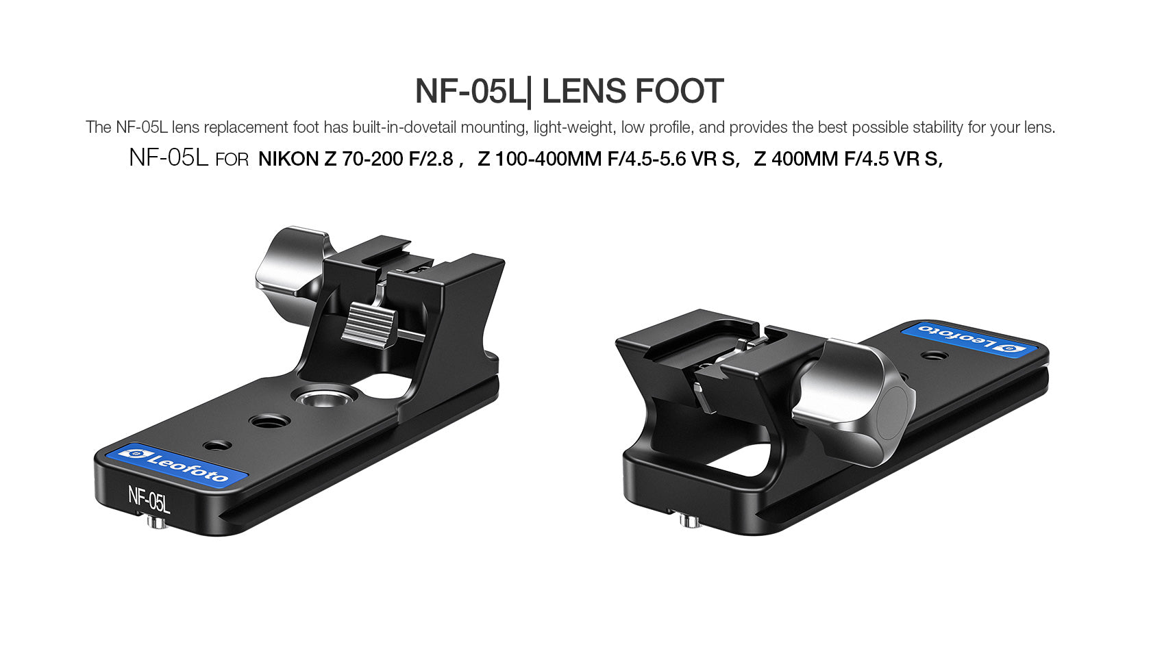 Leofoto NF-05L Replacement Foot for NIKON Z 70-200 F/2.8 & Z 100-400mm  & Z 400mm F/4.5 & Z 600mm F/6.3 Lens